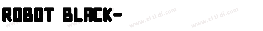 robot black字体转换